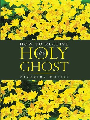 cover image of How to Receive the Holy Ghost